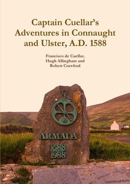 portada Captain Cuellar's Adventures in Connaught and Ulster, A.D. 1588 (en Inglés)