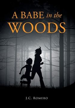 portada A Babe in the Woods (in English)