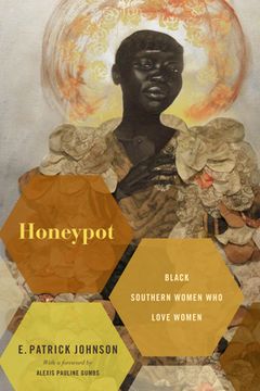 portada Honeypot: Black Southern Women who Love Women (en Inglés)