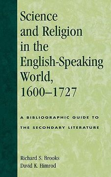 portada science and religion in the english-speaking world, 1600-1727: a bibliographic guide to the secondary literature (in English)