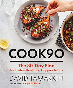 portada Cook90: The 30-Day Plan for Faster, Healthier, Happier Meals (en Inglés)