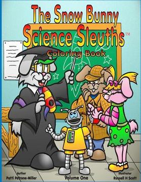 portada The Snow Bunny Science Sleuths Coloring Book: Coloring Book (en Inglés)