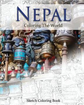 portada Nepal Coloring the World: Sketch Coloring Book (en Inglés)