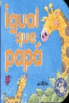 portada Igual Que Papa (in Spanish)