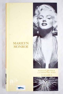 portada Marilyn Monroe: la diosa del sexo