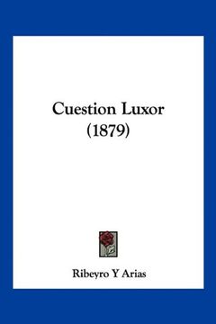 portada Cuestion Luxor (1879)