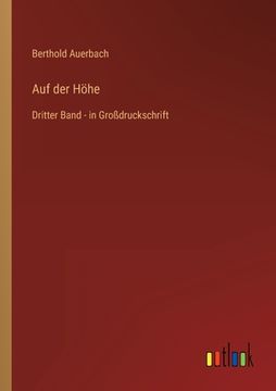 portada Auf der Höhe: Dritter Band - in Großdruckschrift (en Alemán)