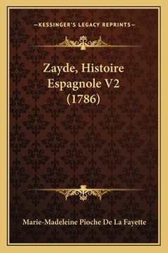 portada Zayde, Histoire Espagnole V2 (1786) (in French)