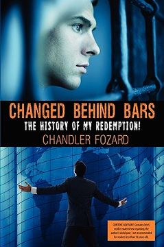 portada changed behind bars: the history of my redemption