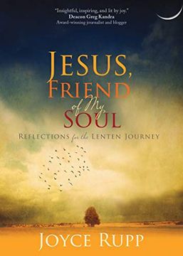 portada Jesus, Friend of my Soul: Reflections for the Lenten Journey (en Inglés)