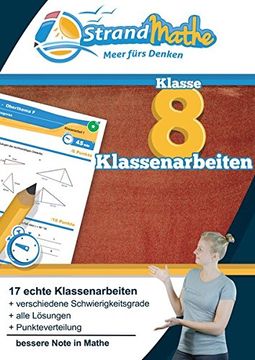 portada Mathematik Klassenarbeitstrainer Klasse 8 - Strandmathe: Wissen Prüfen, mit Lösungen Vergleichen und mit Noten Bewerten (in German)
