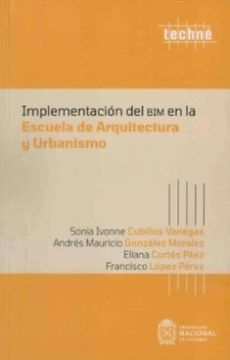 portada Implementacion del bim en la Escuela de Arquitectura y Urbanismo (in Spanish)