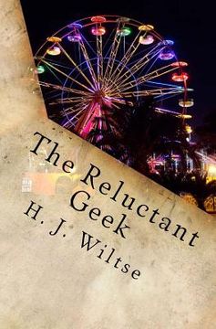 portada The Reluctant Geek: A Fable (en Inglés)