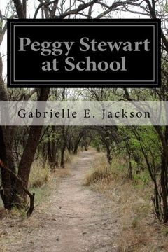 portada Peggy Stewart at School (in English)