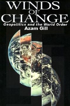 portada winds of change: geopolitics and the world order (en Inglés)