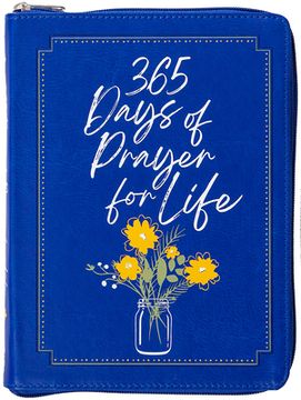 portada 365 Days of Prayer for Life Ziparound Devotional (en Inglés)