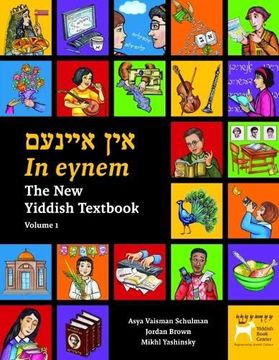 portada In Eynem: The new Yiddish Textbook: Two-Volumes (en Inglés)