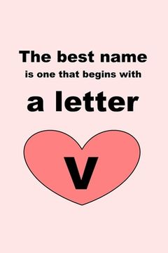 portada The best name is one that begins with a letter V (en Inglés)