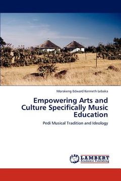 portada empowering arts and culture specifically music education (en Inglés)