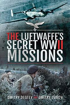 portada The Luftwaffe's Secret WWII Missions (en Inglés)