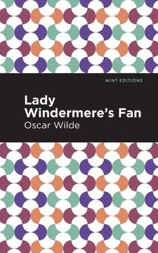 portada Lady Windermere'S fan (Mint Editions) (in English)