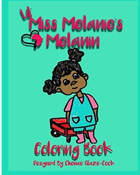 portada Lil' Miss Melanie's Melanin (Lil' Miss Melanie & Friends) (en Inglés)
