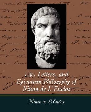 portada life, letters, and epicurean philosophy of ninon de l'enclos (in English)