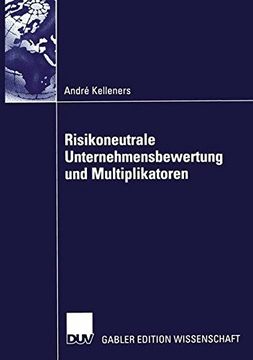 portada Risikoneutrale Unternehmensbewertung und Multiplikatoren