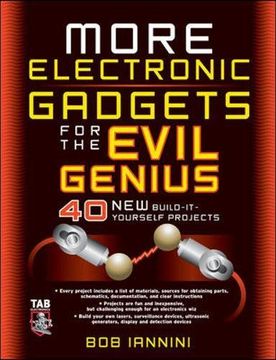 portada More Electronic Gadgets for the Evil Genius: 40 new Build-It-Yourself Projects (en Inglés)