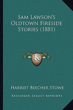 portada sam lawson's oldtown fireside stories (1881)