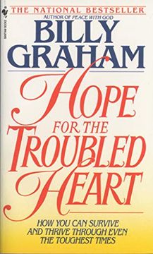 portada Hope for the Troubled Heart: Finding god in the Midst of Pain (en Inglés)