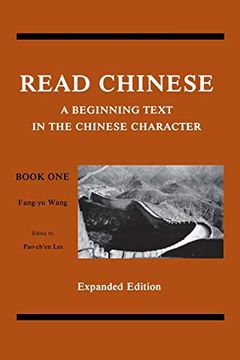 portada Read Chinese, Book One: A Beginning Text in the Chinese Character