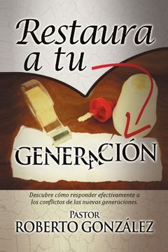 portada Restaura a tu Generacion (in Spanish)