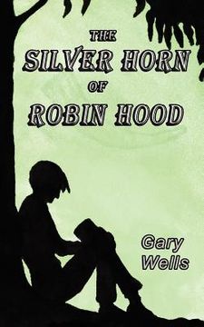 portada the silver horn of robin hood (in English)