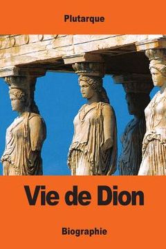 portada Vie de Dion (in French)