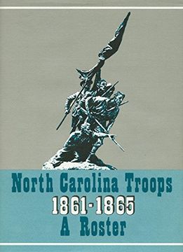 portada North Carolina Troops, 1861–1865: A Roster, Volume 16: Thomas's Legion (en Inglés)