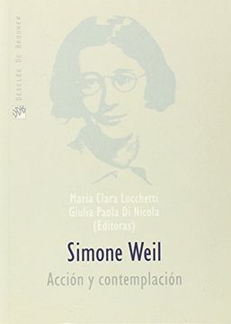 portada Simone Weil: Acción y Contemplación (in Spanish)
