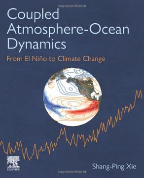 portada Coupled Atmosphere-Ocean Dynamics: From el Nino to Climate Change (en Inglés)