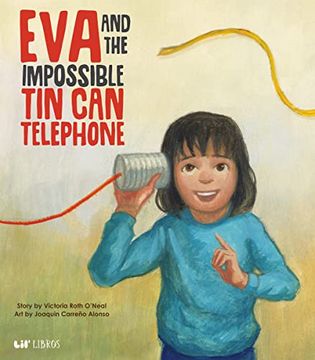 portada Eva and the Impossible tin can Telephone (en Inglés)