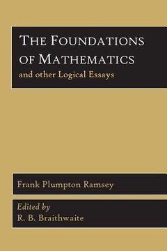 portada The Foundations of Mathematics and Other Logical Essays (in English)
