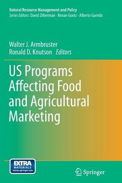 portada Us Programs Affecting Food and Agricultural Marketing