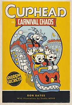 portada Cuphead in Carnival Chaos: A Cuphead Novel (en Inglés)