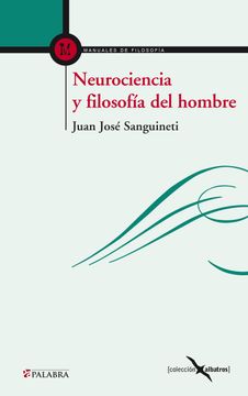portada Neurociencia y Filosofia del Hombre (in Spanish)