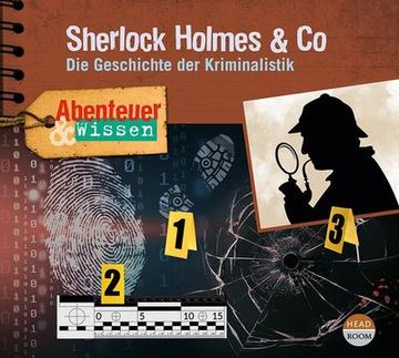 portada Abenteuer & Wissen: Sherlock Holmes & co: Die Geschichte der Kriminalistik (in German)