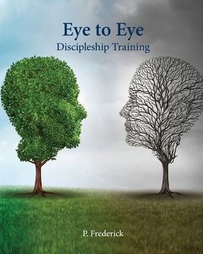 portada Eye to Eye Discipleship Training (en Inglés)