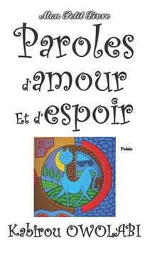 portada Paroles d'amour et d'espoir: Mon Petit Livre (en Francés)