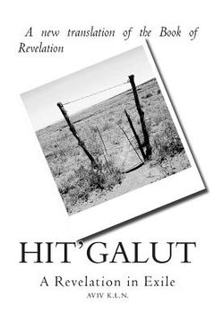 portada Hit'Galut: A Revelation In Exile (in English)