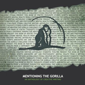 portada Mentioning the Gorilla: An Anthology of Creative Writing (in English)