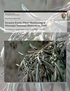 portada Invasive Exotic Plant Monitoring at Dinosaur National Monument, 2009 (en Inglés)