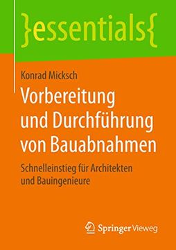 portada Vorbereitung und Durchführung von Bauabnahmen: Schnelleinstieg für Architekten und Bauingenieure (in German)